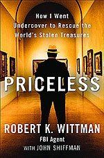 Priceless: How I Went Undercover to Rescue the World’s Stolen Treasures