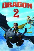 «Как приручить дракона 2» «Как приручить дракона 2»