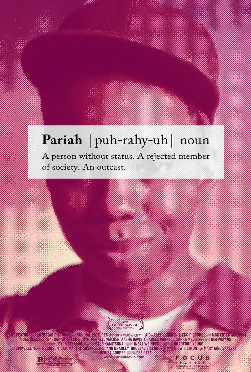 Rejected status. Pariah (2011). Отверженная 2011.