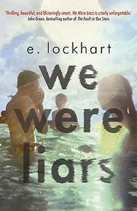 We Were Liars We Were Liars