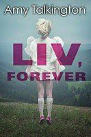 Liv, Forever Liv, Forever