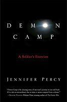 Demon Camp: A Soldier's Exorcism Demon Camp: A Soldier's Exorcism
