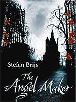 The Angel Maker The Angel Maker