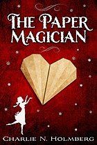 The Paper Magician The Paper Magician