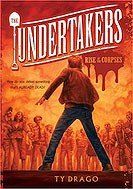 The Undertakers: Rise of the Corpses The Undertakers: Rise of the Corpses