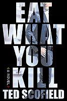Eat What You Kill Eat What You Kill
