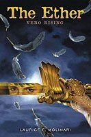 The Ether - Vero Rising The Ether - Vero Rising