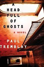 A Head Full Of Ghosts A Head Full Of Ghosts