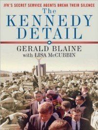 The Kennedy Detail The Kennedy Detail