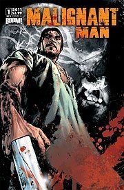 Malignant Man Malignant Man