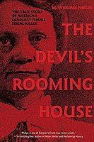 The Devil’s Rooming House The Devil’s Rooming House
