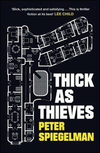 Thick as Thieves Thick as Thieves