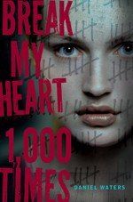 Break My Heart 1,000 Times