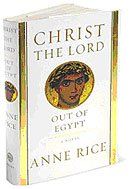 Christ the Lord: Out of Egypt