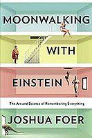 Moonwalking with Einstein Moonwalking with Einstein