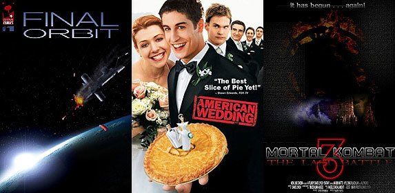 «Final Orbit», «American Pie», «Mortal Kombat 3» «Final Orbit», «American Pie», «Mortal Kombat 3»