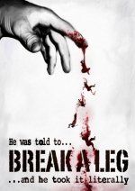 Break a Leg