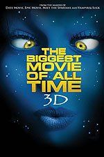 Величайший фильм всех времен в 3D Величайший фильм всех времен в 3D